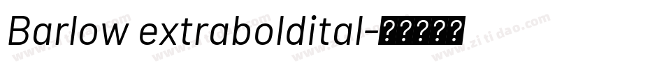 Barlow extraboldital字体转换